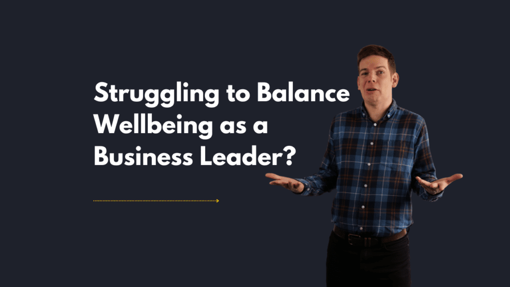 Balance Wellbeing as a Leader