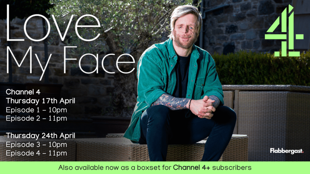 Love My Face - Channel 4